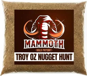 Mammoth 'Troy Ounce Nugget Hunt' - Gold Nugget Paydirt Panning Concentrate Pay Dirt Bag - Gold Prospecting