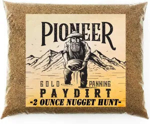 Pioneer '2 Ounce Nugget Hunt' Gold Paydirt Panning Pay Dirt Bag – Gold Prospecting Concentrate